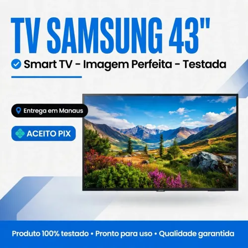 TV SAMSUNG 43? ENTREGO E NEGÓCIO