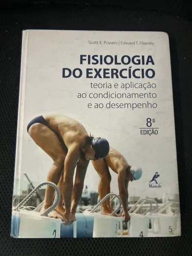 Fisiologia do exercício, teoria e aplicação ao condicionamento e ao desempenho 8 edição -