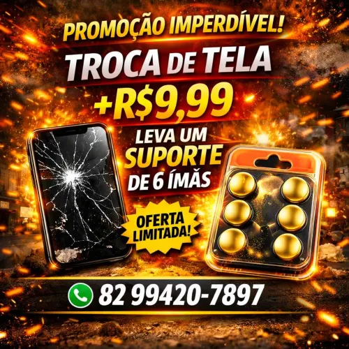 TROCA DE TELA + SUPORTE IMÃ