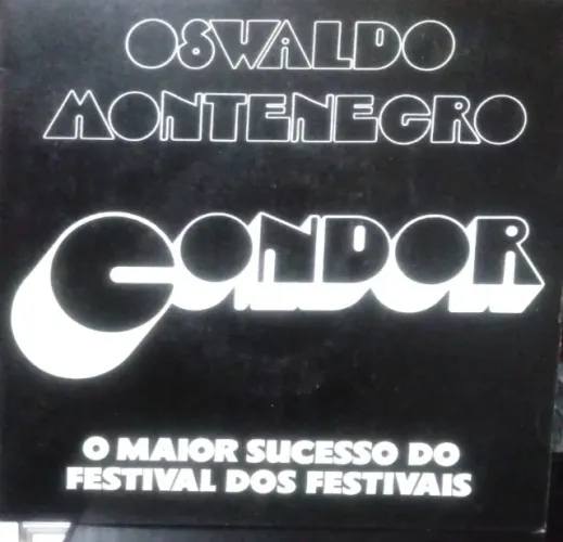 Oswaldo Montenegro - Condor (Vinyl, 7", 33 ? RPM Country:Brazil Released: 1985