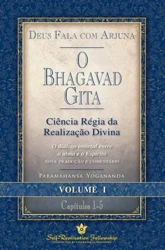Livro Bhagavad Gita vol. 1 de Paramahansa Yogananda - capa comum