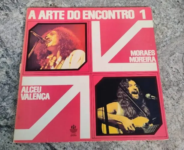 Disco Vinil: A Arte do Encontro 1 - Alcêu Valença / Moraes Moreira