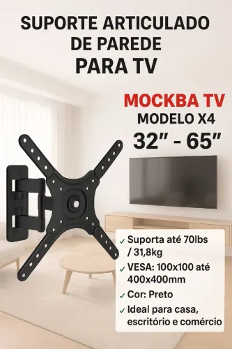 Suporte Articulado de Parede para TV - MOCKBA TV - Modelo X4!
