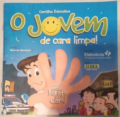Cartilha Educativa - O Jovem de Cara Limpa - O Dia