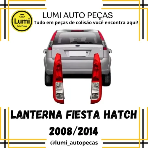 Lanterna Fiesta Hatch 2008/2014 - NOVA
