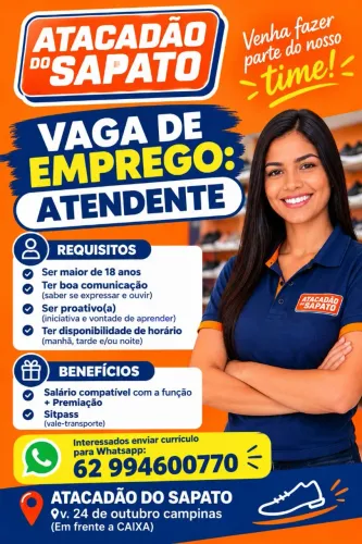VAGA DE EMPREGO - ATENDENTE DE LOJA DE CALÇADOS ?