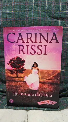No Mundo da Luna - Carina Rissi