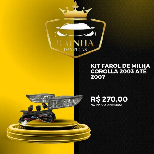 Kit Farol de Milha Corolla 2003 até 2007