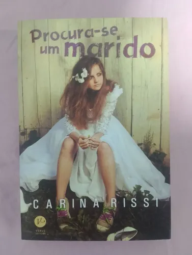 Livro Procura-se um Marido - Carina Rissi Romance