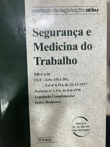 Livro Segurança e Medicina do Trabalho NR 1 a 36 75a Edição Perfeito