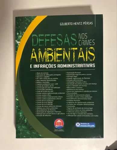 Livro Defesa nos crimes ambientais e infrações administrativas - Gilberto Hentz Périas