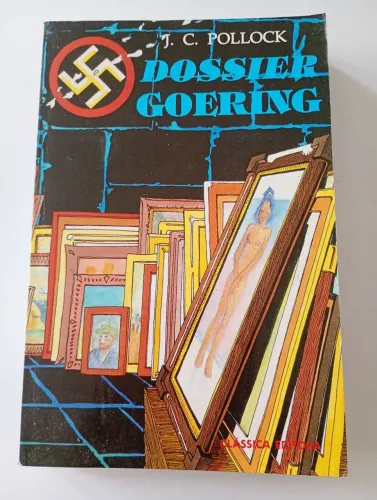 Livro Dossier Goering J C Pollock