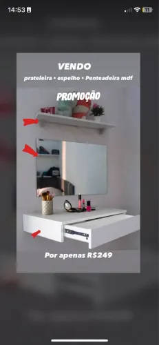 Prateleira + espelho + penteadeira 