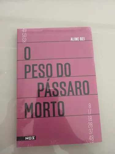 Livro O Peso do Pássaro Morto Novo/Lacrado