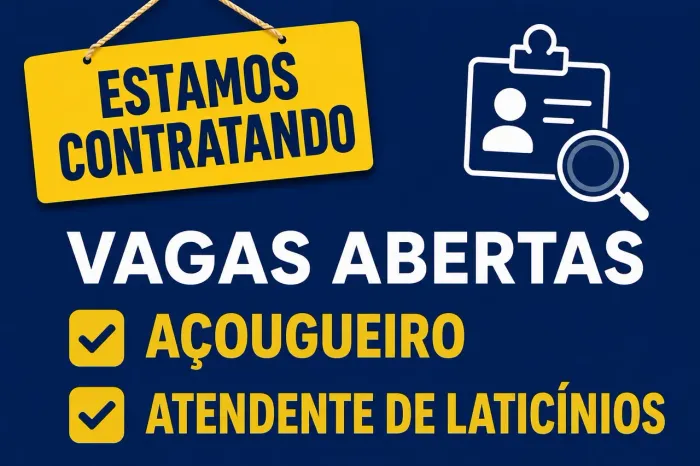 Vaga para Açougueiro e Operador de Laticínios