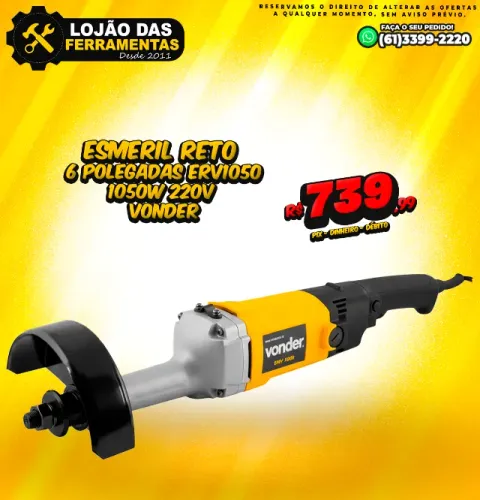 Esmeril Reto 6 Polegadas ERV1050 1050w 220v Vonder