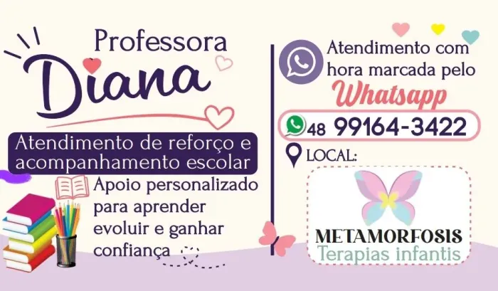 Professora Diana, reforço e apoio escolar