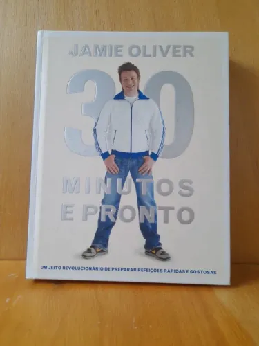 Livro Jamie Oliver 30 Minutos e Pronto