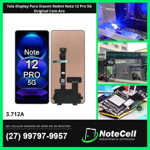 Tela Display P. Xiaomi Redmi Note 12 Pro 5G Original Com Aro- Instalação Expressa Em 30m! 