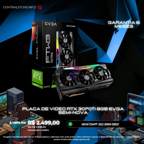 PLACA DE VÍDEO RTX 3070TI 8GB EVGA SEMI-NOVA 6 MESES DE GARANTIA