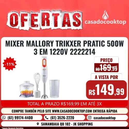 MIXER MALLORY TRIKXER PRATIC 500W 3 EM 1220V 2222214