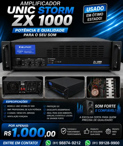 Amplificador Profissional UNIC Storm ZX 1000 - Som para Igreja, Eventos e Paredão - R$ 1.0