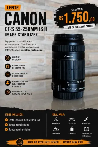 LENTE EF-S 55-250MM IS II - R$1.750
