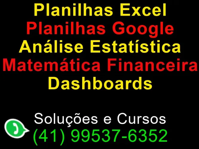 Soluções para Excel, Planilhas Google, Matemática Financeira, Assessoria, Consultoria