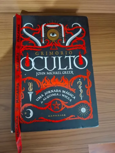 Grimório Oculto: Uma Jornada Mágica da Alquimia à Wicca R$20R$70