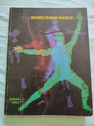 Biomecânica Básica "educação física"