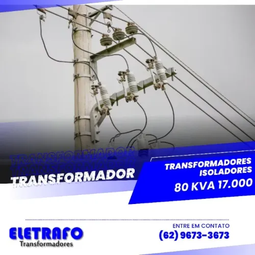 Transformador Isolador 80 kVA - Estabilidade Elétrica com Qualidade