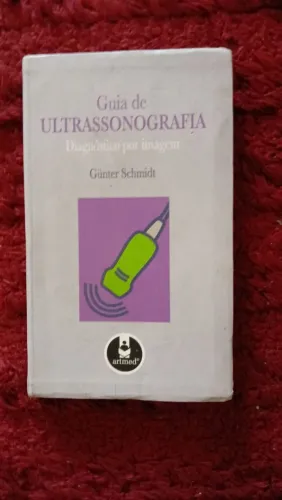 GUIA DE ULTRASSONOGRAFIA.