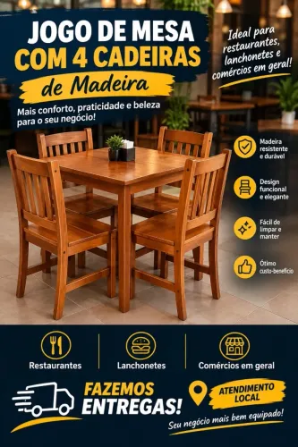 Mesa com 4 cadeiras de madeira para comercios em geral ou sua residência.