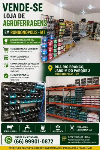 ? VENDE-SE LOJA DE AGROFERRAGENS COMPLETA E EM PLENO FUNCIONAMENTO!