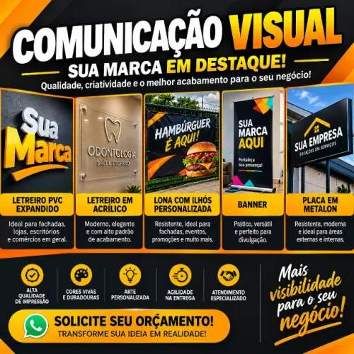 Comunicação visual: letreiro pvc e acrilico, lona com ilhós, placa metalon e Banner
