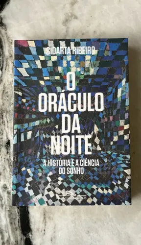Livro O Oráculo Da Noite De Sidarta Ribeiro Capa Mole 2019