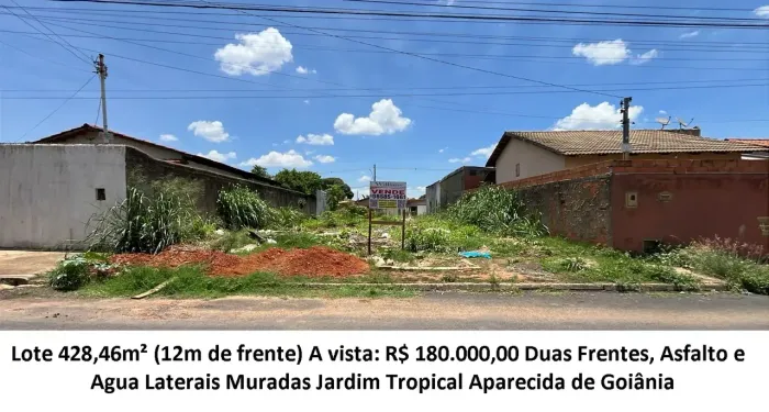 Leia a descrição: Lote 428,46m² (Duas Frentes, Asfalto e Agua) Jardim Tropical