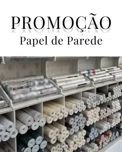 PROMOÇÃO PAPEL DE PAREDE ?