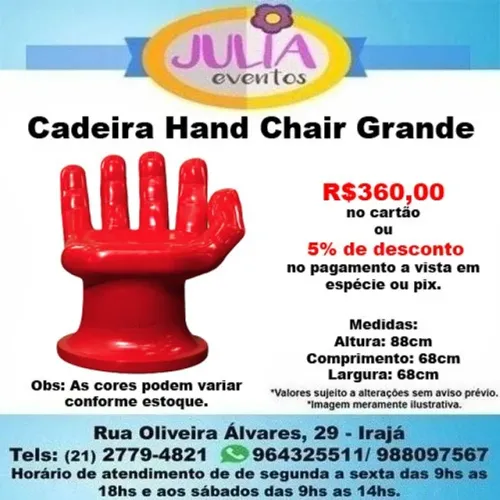 Cadeira hand chair Grande Banco Mão