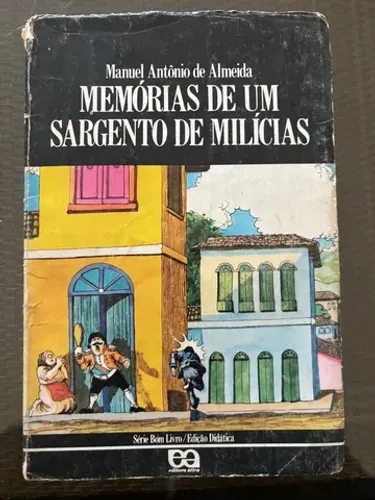 MEMORIAS DE UM SARGENTO DE MILICIAS