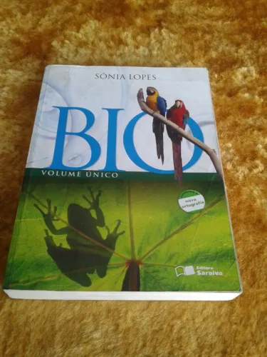 LIVRO DE BIOLOGIA SÔNIA LOPES  / PARA ENSINO MÉDIO ( VOLUME ÚNICO )