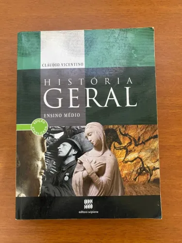 História Geral (Edição Atualizada - Ensino Médio) - Editora Scipione