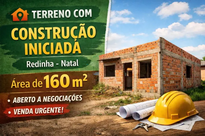 Terreno 160m² + construção iniciada - Redinha