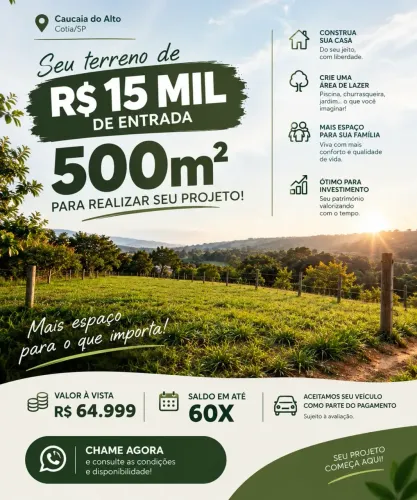 **R$ 15 MIL DE ENTRADA PARA CONQUISTAR SEU TERRENO DE 500m²! **