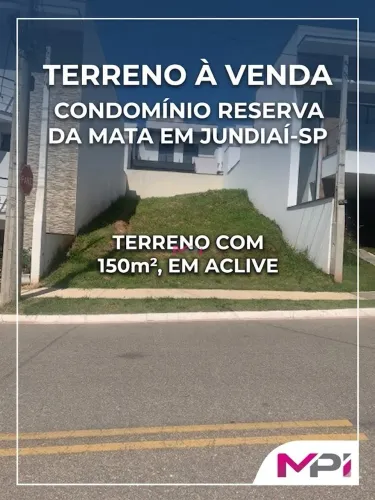 Terreno à Venda no Condomínio Reserva da Mata | Jundiaí - SP