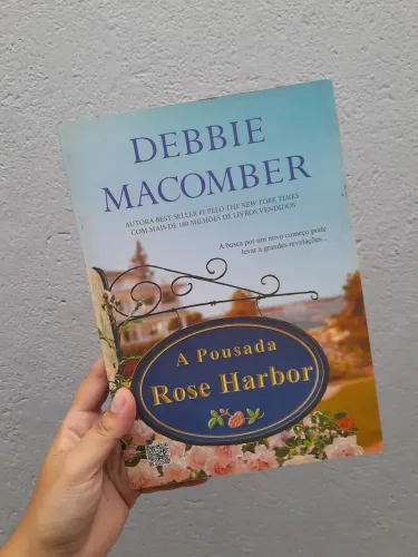 Livro "A Pousada Rose Harbor", de Debbie Macomber