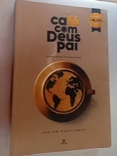 Livro Café com Deus Pai - Junior Rostirola