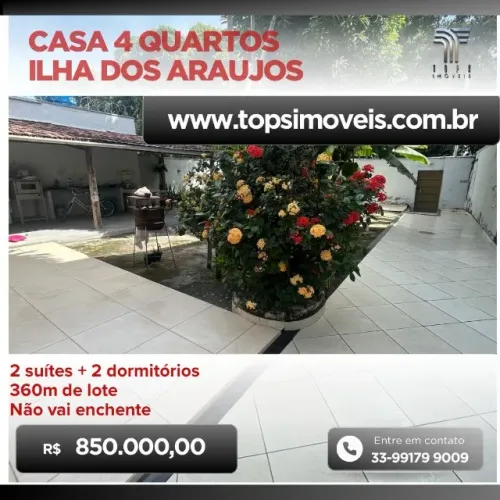 Casa 4 quartos Ilha dos Araujos