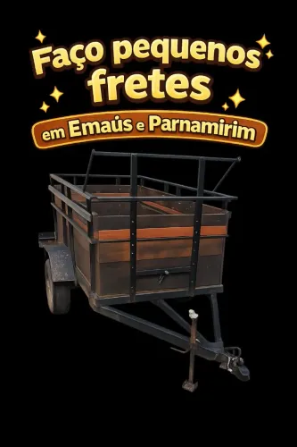 Pequenos fretes parnamirim e emaus