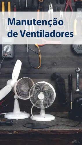 Consertos e Manutenção de ventiladores 